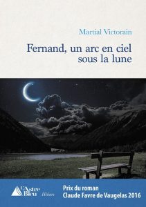 Couverture d’ouvrage : Fernand Un arc en ciel sous la lune